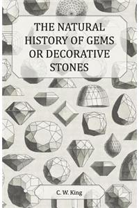 The Natural History of Gems or Decorative Stones