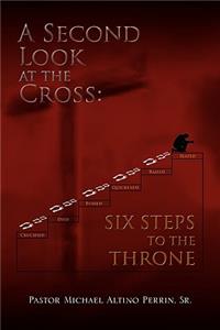 Second Look at the Cross