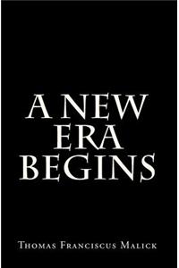 A New Era Begins
