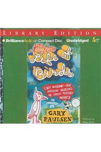 The Amazing Life of Birds