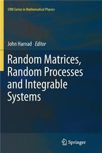 Random Matrices, Random Processes and Integrable Systems