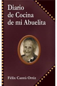 Diario de Cocina de Mi Abuelita