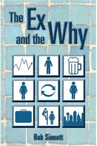 Ex and the Why