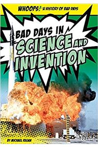 BAD DAYS IN SCIENCE AND INVENTION