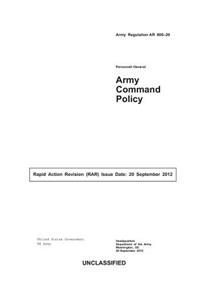 Army Regulation AR 600-20 Army Command Policy 20 September 2012