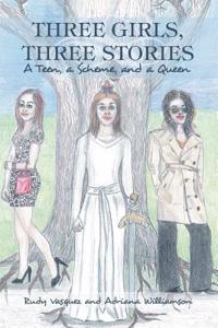 Three Girls, Three Stories