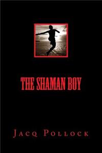 Shaman Boy
