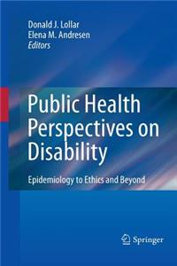 Public Health Perspectives on Disability