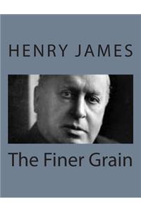 The Finer Grain