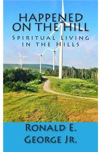 Happened On The Hill