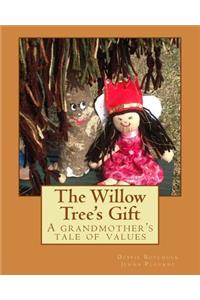 The Willow Tree's Gift