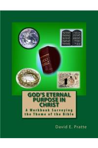 God's Eternal Purpose in Christ