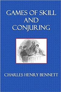 Games of Skill, and Conjuring
