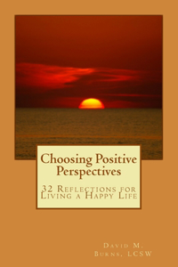 Choosing Positive Perspectives