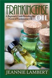 Frankincense Oil