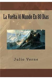 La Vuelta Al Mundo En 80 Dias