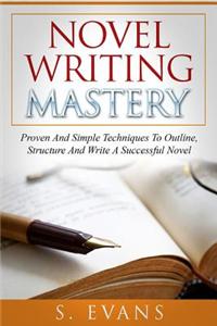 Novel Writing Mastery