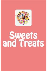Sweets and Treats