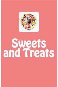 Sweets and Treats