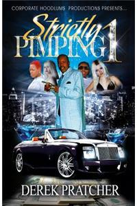 Strictly Pimping 1