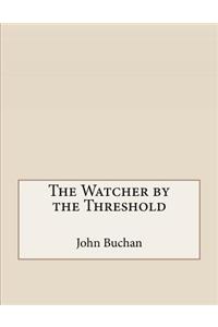 The Watcher by the Threshold