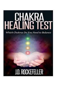 Chakra Healing Test