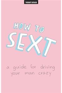 How To Sext