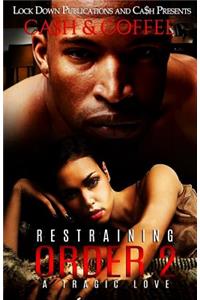 Restraining Order 2