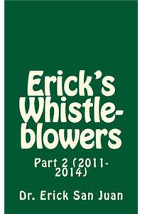 Erick's Whistleblowers