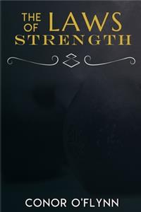 The Laws of Strength