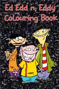 Ed Edd and Eddy Colouring Book