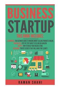 Business Startup: 4 Manuscripts: Ecommerce, Amazon Fba, Shopify, Clickbank