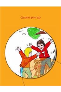 Grazas por vir