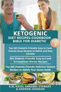 Ketogenic Diet Recipes-Cookbook Bible for Diabetic