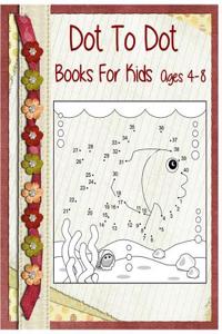 Dot To Dot Books For Kids Ages 4-8