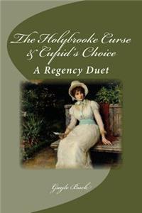 Holybrooke Curse & Cupid's Choice