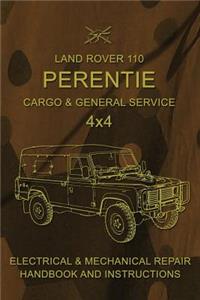 Land Rover 110 Perentie Cargo & General Service 4x4