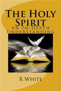 The Workings of the Holy Spirit
