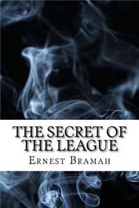 The Secret of the League