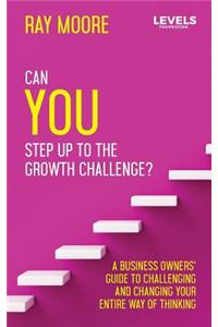 Can You Step Up to the Growth Challenge