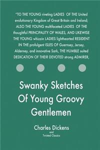 Swanky Sketches Of Young Groovy Gentlemen