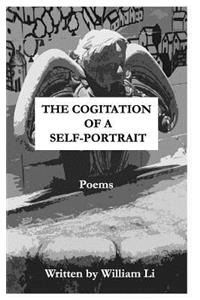 The Cogitation of A Self-Portrait