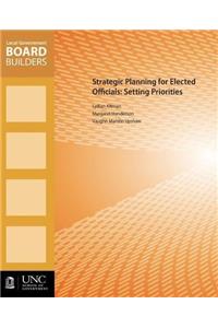Strategic Planning for Elected Officials