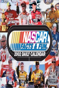 NASCAR Facts & Fun 2002 Daily Calendar