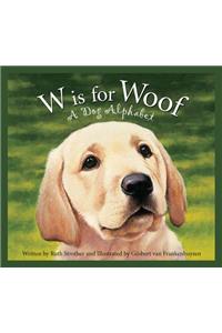 W Is for Woof