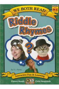 Riddle Rhymes (We Both Read - Level Pk-K)