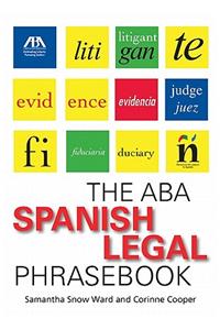 ABA Spanish Legal Phrasebook