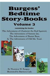 Burgess' Bedtime Story-Books, Vol. 3