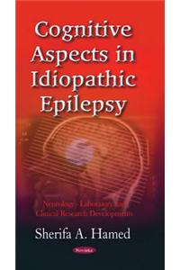 Cognitive Aspects in Idiopathic Epilepsy