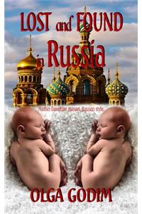 Lost and Found in Russia